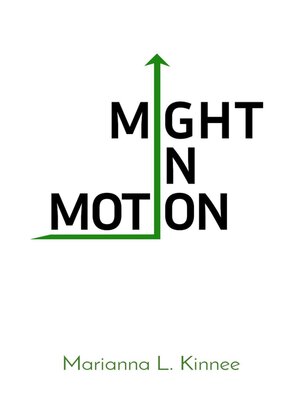 cover image of Might In Motion